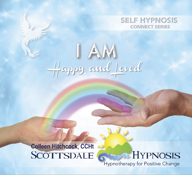 Scottsdale Hypnosis I Am:  Happy & Loved